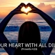 Keep your heart with all diligence